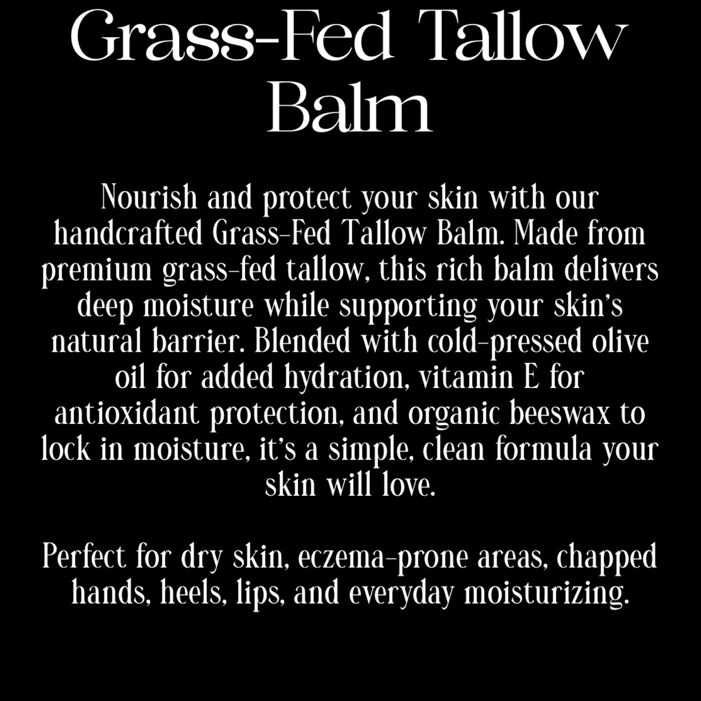 Grass Fed Tallow Balm